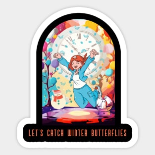 Let's Catch Winter Butterflies - Snow Winter Sticker